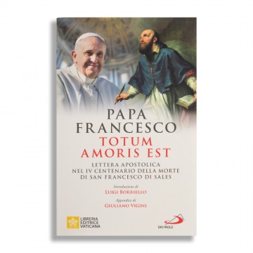 Totum Amoris Est Papa...