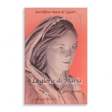 Le Glorie di Maria Parte...