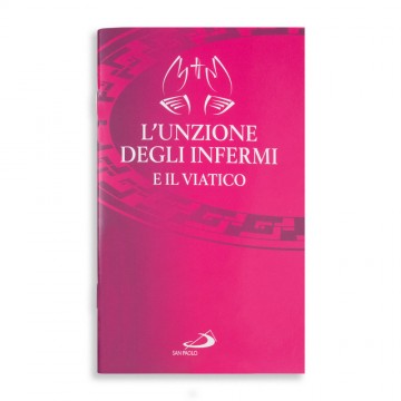 L' unzione degli Infermi e...