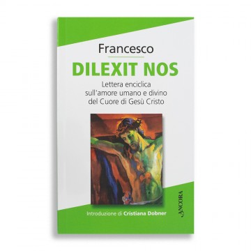 Dilexit nos Ancora Lettera...