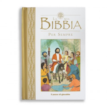 La mia Bibbia per Sempre Il...