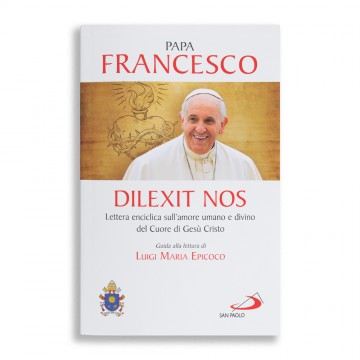 Dilexit Nos Ed San Paolo...