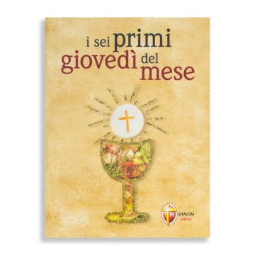 I Sei Primi Giovedi del...