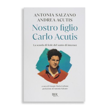 Nostro figlio Carlo Acutis