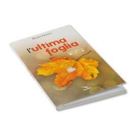 L'ultima Foglia Piccole Storie per l'Anima
