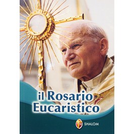 Il Rosario Eucaristico