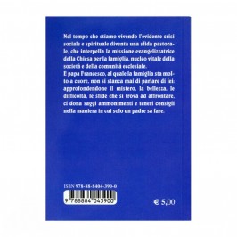 La Famiglia Catechesi di Papa Francesco