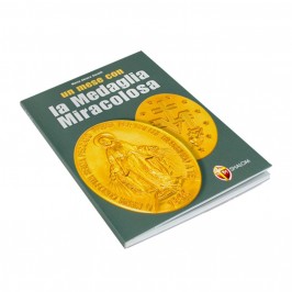 Un Mese con la Medaglia Miracolosa