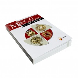 I Miracoli Eucaristici nel Mondo